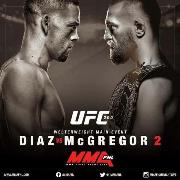 Credit to MMA Fight Night Live on Facebook for the awesome UFC 200 McGregor vs Diaz 2 poster