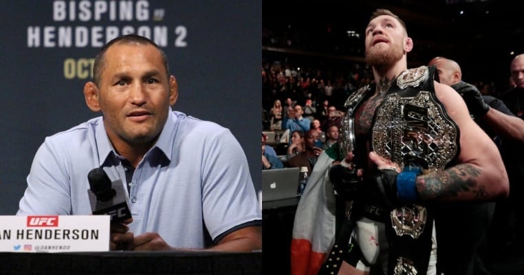 Dan Henderson Glad He Didn’t Act Like Two-Belt McGregor