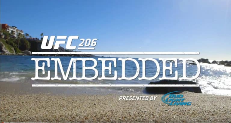 UFC 206 Embedded Episode 2