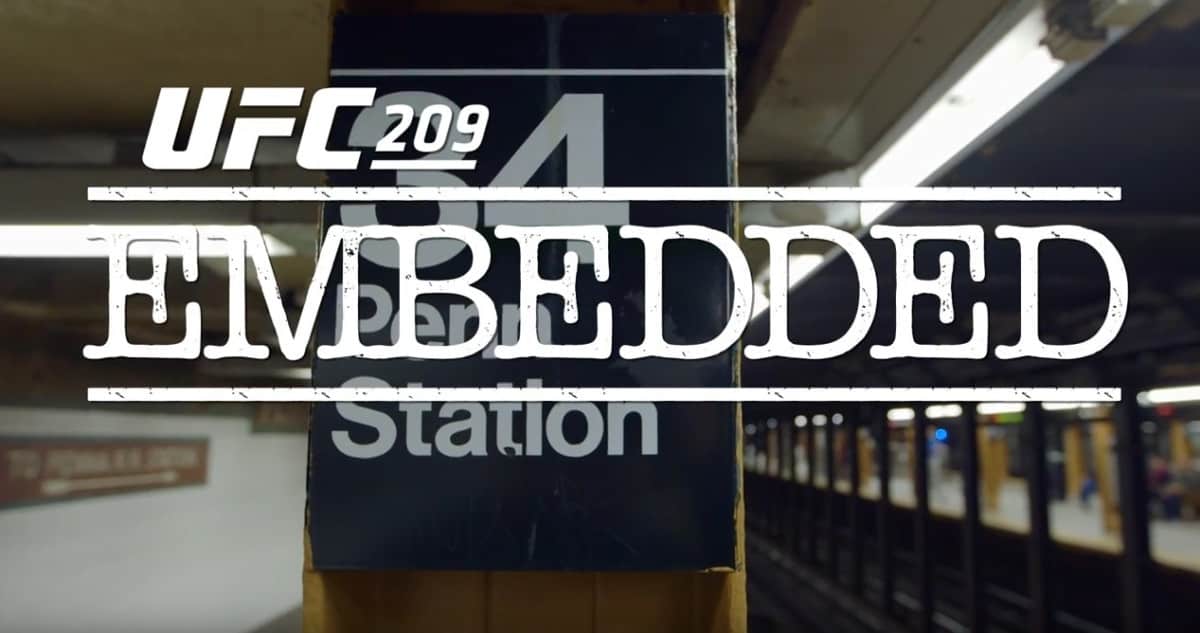 UFC 209 Embedded Episode 3 1 ufc 209 embedded