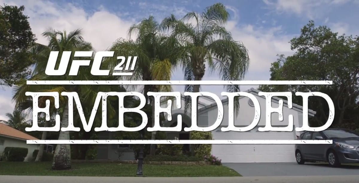UFC 211 Embedded Episode 1 1 UFC 211 embedded