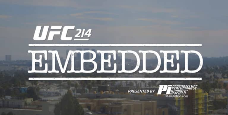 UFC 214 Embedded Episode 4