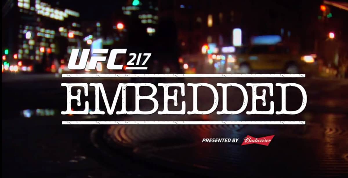 ufc 217 embedded episode 5