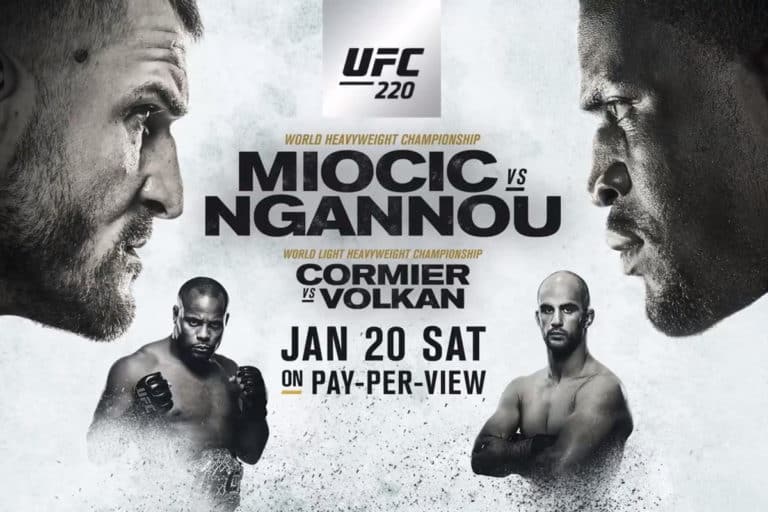 UFC 220 Full Fight Card, Start Time & How To Watch