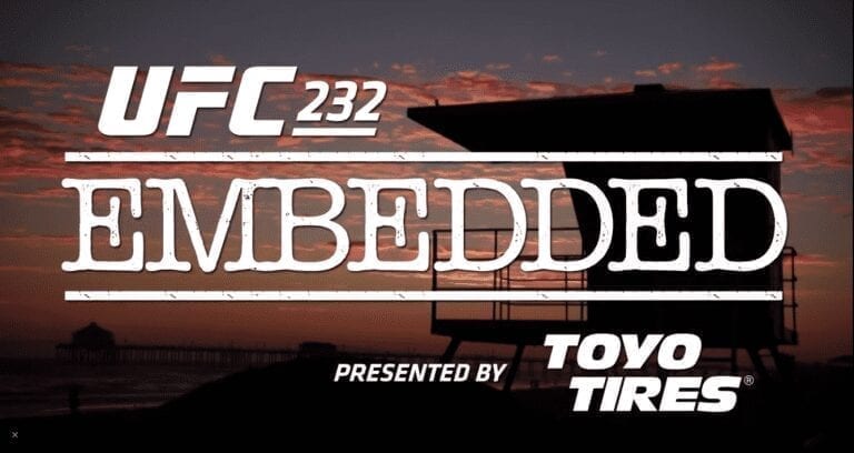 UFC 232 Embedded Episode 1