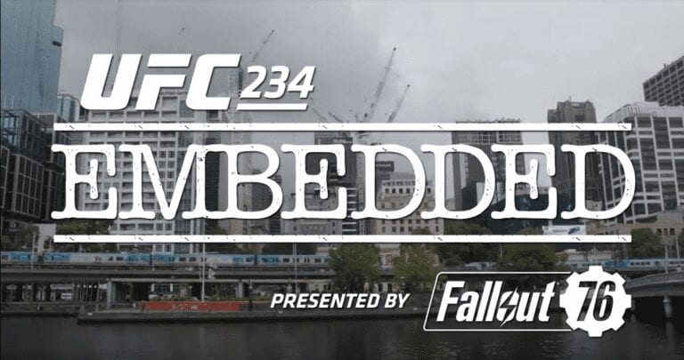 UFC 234 Embedded Episode 5