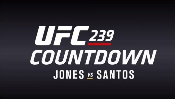 UFC 239 Countdown