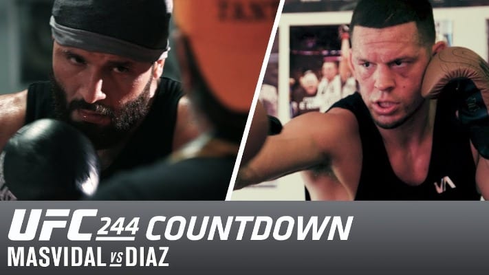 UFC 244 Countdown: Jorge Masvidal vs. Nate Diaz (Video)