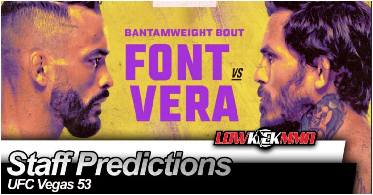 Rob Font vs. Marlon ‘Chito’ Vera – LowKick MMA Staff Predictions