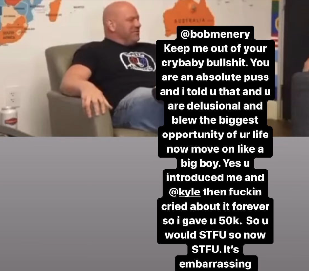 Dana White snaps on Nelk Boy Bob Menery; 'Keep me out of your crybaby bullsh*t' 2 Screenshot 2022 10 07 6.50.48 PM