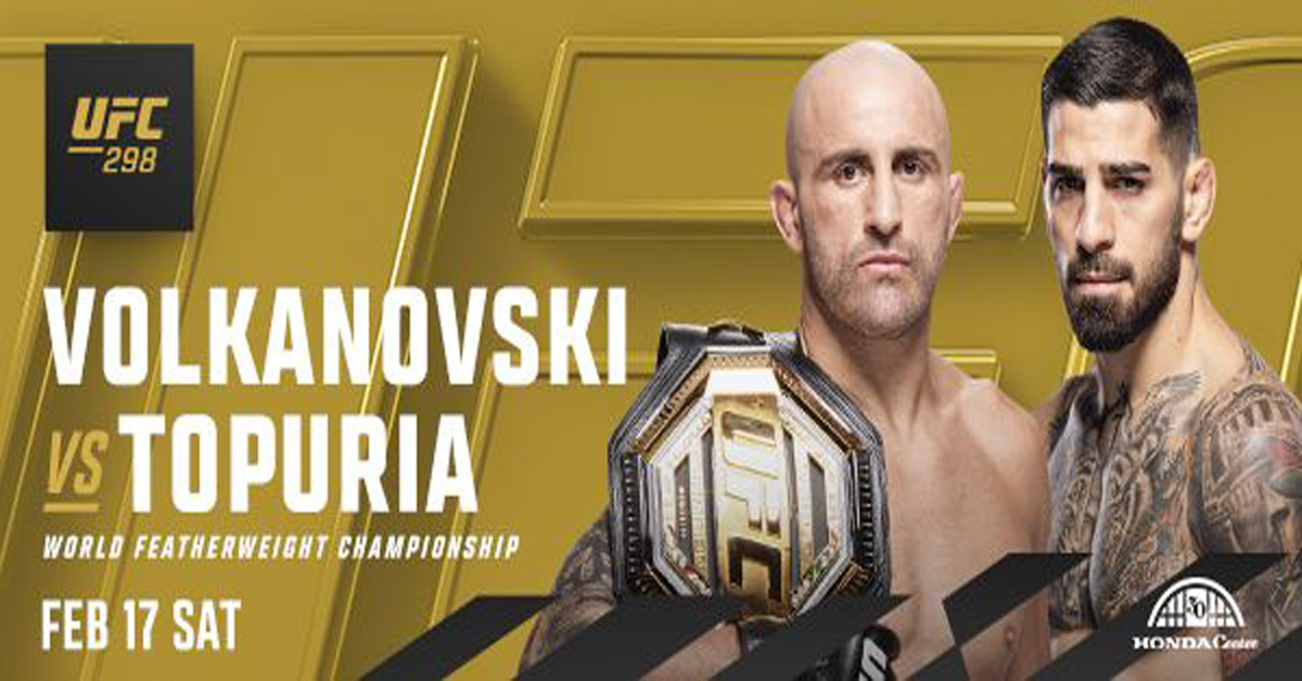 UFC 298 Volkanovski vs. Topuria