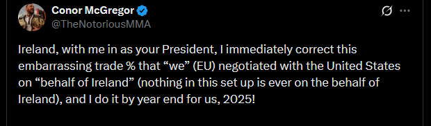 Conor McGregor Takes Swing at EU-US Trade Deal, Promises to Put Ireland First 2 conor pres