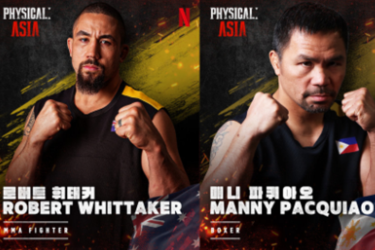 Netflix’s Physical: Asia Adds Manny Pacquiao, Robert Whittaker – Plus More Combat Sports Stars